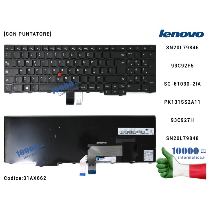 Tastiera Italiana OEM LENOVO ThinkPad E531 E540 E545 L540 P50s T540 T540p T550 T560 W540 W541 W550s 04Y2365 MP-12P56I0-442W 6K.4LHKB.033 FRU04Y2365 [CON PUNTATORE] SN20L79846 01AX662 FRU01AX662 93C92F5