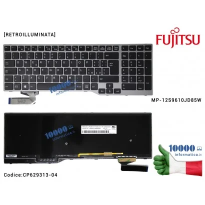 CP629313-04 Tastiera Retroilluminata Italiana FUJITSU LifeBook E753 E754 E756 E554 E556 E557 MP-12S9610JD85W CP629313-04