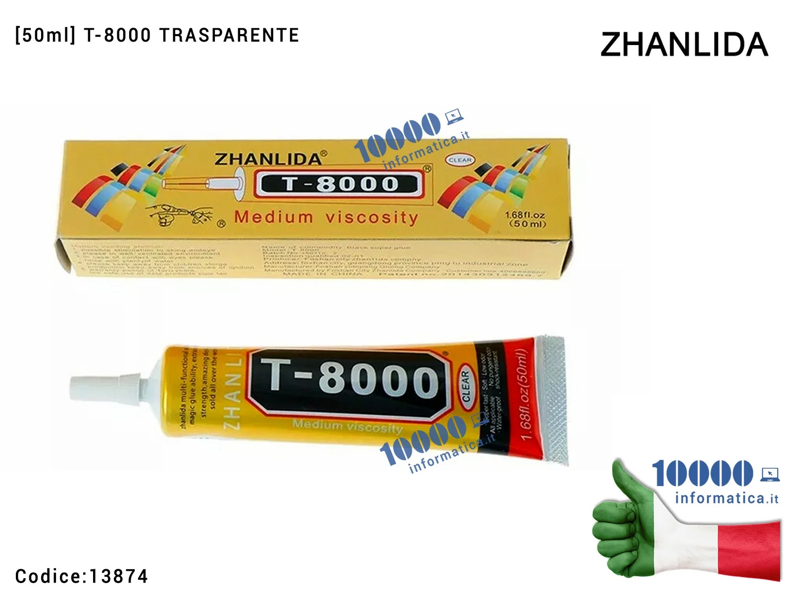 13874 Colla Multiuso ZHANLIDA T-8000 [50ml] Glue T-8000 Gel Traspar