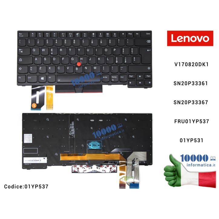 Tastiera Italiana Retroilluminata LENOVO ThinkPad T490S T480S L480 L490 (20Q5,20Q6) E480 E490 [CON PUNTATORE] V170820DK1 SN20P33