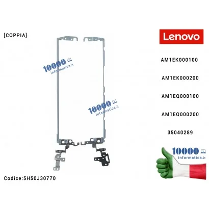 5H50J30770 Cerniere Hinges LENOVO IdeaPad 100-14 100-14IBY (80R7) (80MH) [COPPIA] AM1EK000100 AM1EK000200 5H50J30770 AM1EQ000...