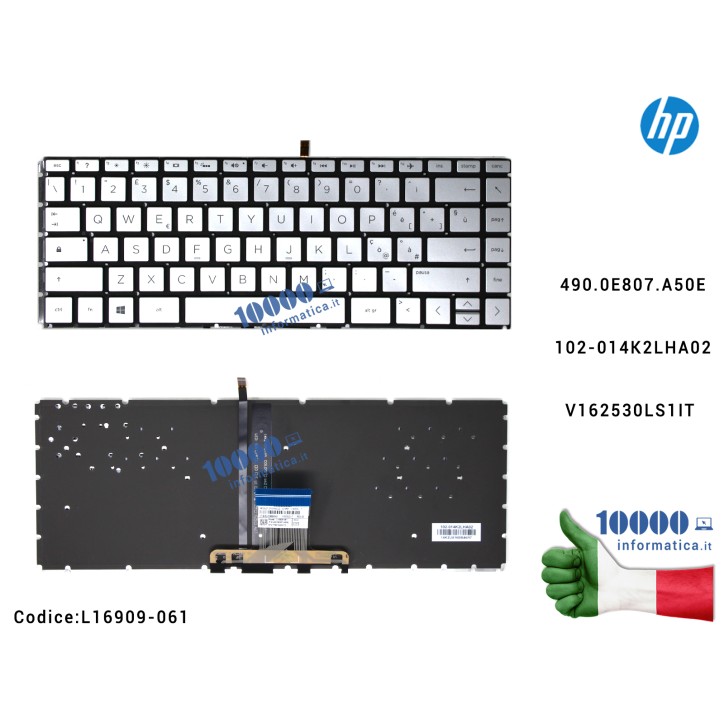 Tastiera Italiana Retroilluminata HP Pavilion 14-CE 14-CE0015TU 14-CE0027TX 14-CE1005TX 14-CE1004TX (SILVER) 490.0E807.A50E 102-