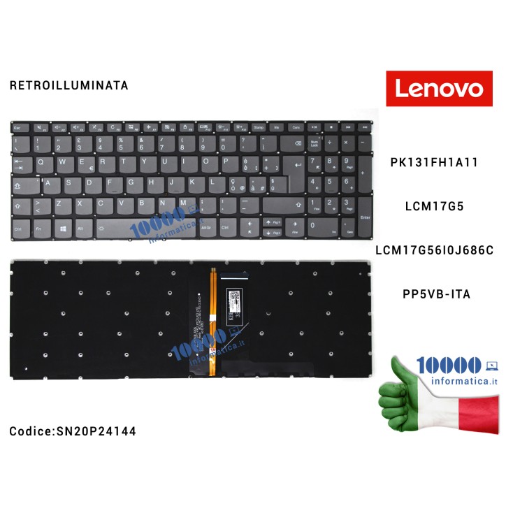 Tastiera Italiana Retroilluminata LENOVO IdeaPad 330-15IKB (81DE) 330-15 330-15IGM 330-15ICH 330-15ARR [GRIGIO] (SENZA FRAME) PK131FH1A11 LCM17G5 LCM17G56I0J686C