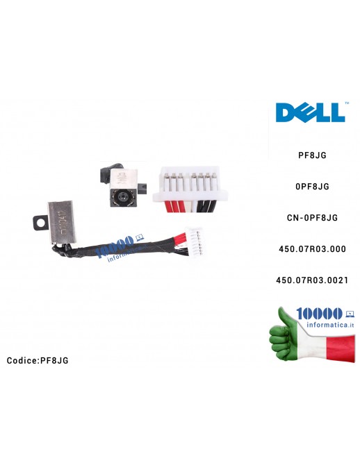Connettore DC Power Jack DELL Inspiron 15 5568 7569 7579 13 5368 5378 Latitude 3379 3390 PF8JG 0PF8JG CN-0PF8JG 450.07R03.000 450.07R03.0021