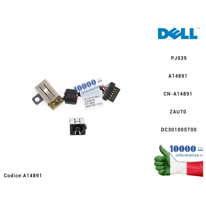Connettore DC Power Jack PJ939 DELL Latitude 13 7350 A14891 CN-A14891 ZAU70 DC30100ST00