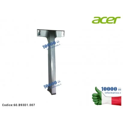 Cover Stand Supporto Verticale Pedana Monitor ACER All In One Aspire C24-860 C24-865 C22-860 C24-963 60.B93D1.007 60B93D1007