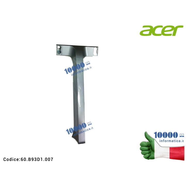 Cover Stand Supporto Verticale Pedana Monitor ACER All In One Aspire C24-860 C24-865 C22-860 C24-963 60.B93D1.007 60B93D1007