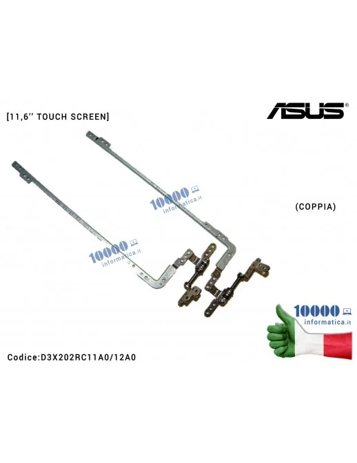 D3X202RC11A0/12A0 Cerniere Hinges [COPPIA] [TOUCH] ASUS S200E X202E X201E F202E S200 Q200E (11,6'' TOUCH SCREEN) [COPPIA] D3X...