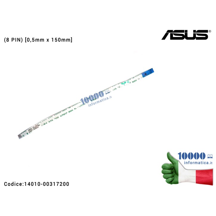Cavo Collegamento Touchpad TP FFC (8 PIN) [0,5mm x 150mm] ASUS X553MA X553SA X553MA D553MA R515MA F553MA F553M F553 X553M X553 14010-00317200