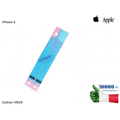 10029 Adesivo Biadesivo Batteria APPLE iPhone 6 6G (A1549) (A1586) (A1589) Battery Adhesive Strips Sticker