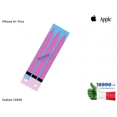 10030 Adesivo Biadesivo Batteria APPLE iPhone 6+ Plus (A1522) (A1524) (A1593) Battery Adhesive Strips Sticker