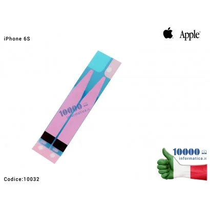 10032 Adesivo Biadesivo Batteria APPLE iPhone 6S (A1633) (A1688) (A1700) Battery Adhesive Strips Sticker