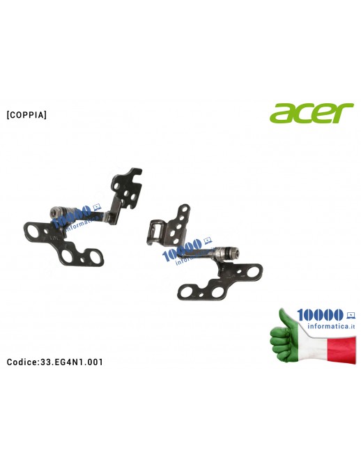 Cerniere Hinges ACER Swift SF314-41G SF314-56G SF314-56 [COPPIA] 33.EG4N1.001 33EG4N1001