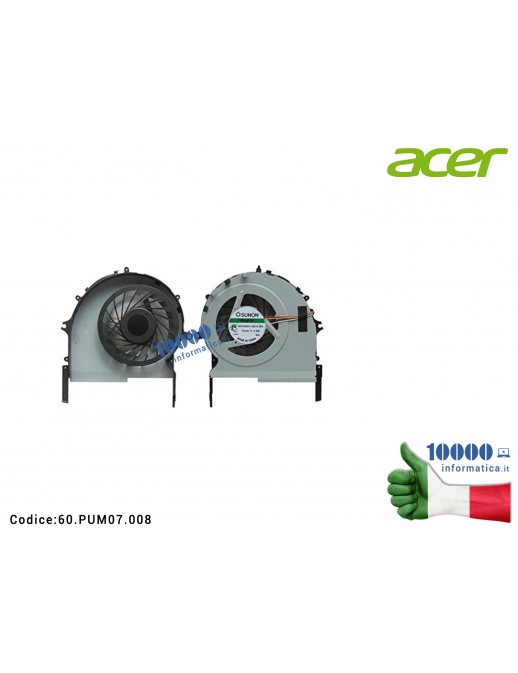Ventola Fan CPU ACER Aspire 7745Z 7741ZG 7745G 6845 60.PUM07.008 60PUM07008 3NZYBTATN30 3NZYBTATN50
