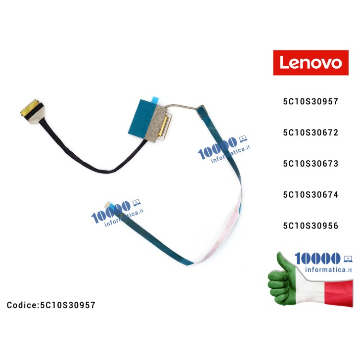 Cavo Flat LCD LENOVO IdeaPad Slim 3 15IRU8 (82X7) 15IAN8 (82XB) 15ABR8 (82XM) 15AMN8 (82XQ) 15IRH8 (83EM) 15IAH8 (83ER) 15ITN9 (