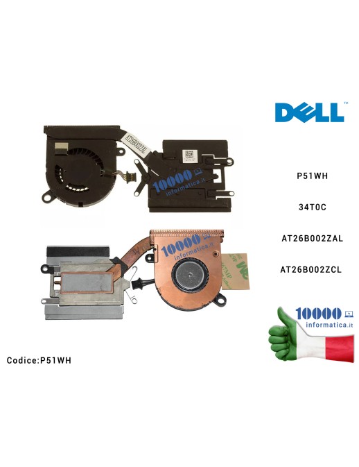Ventola Fan CPU + Dissipatore DELL Latitude 7390 2-in-1 E5289 5289 7389 [UMA] P51WH 0P51WH CN-0P51WH 34T0C 034T0C CN-034T0C AT26B002ZAL AT26B002ZCL Cooling Heatsink & Fan Assembly