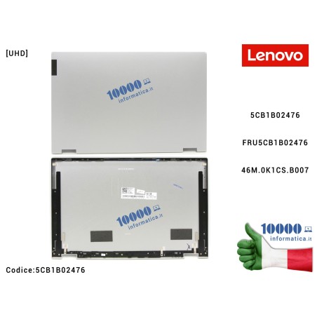 Cover LCD LENOVO [PG] [UHD] Flex 5-15IIL05 (81X3) Flex 5-15ALC05 (82HV) Flex 5-15ITL05 (82HT) [Grigio Platino] [UHD] 5CB1B02476 