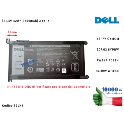 Batteria Originale DELL Inspiron 17 3000 5770 Latitude 3580 3480 3379 [11,4V 42Wh 3500mAh] 3 celle T2JX4 0T2JX4 CN-0T2JX4 CN-0T2