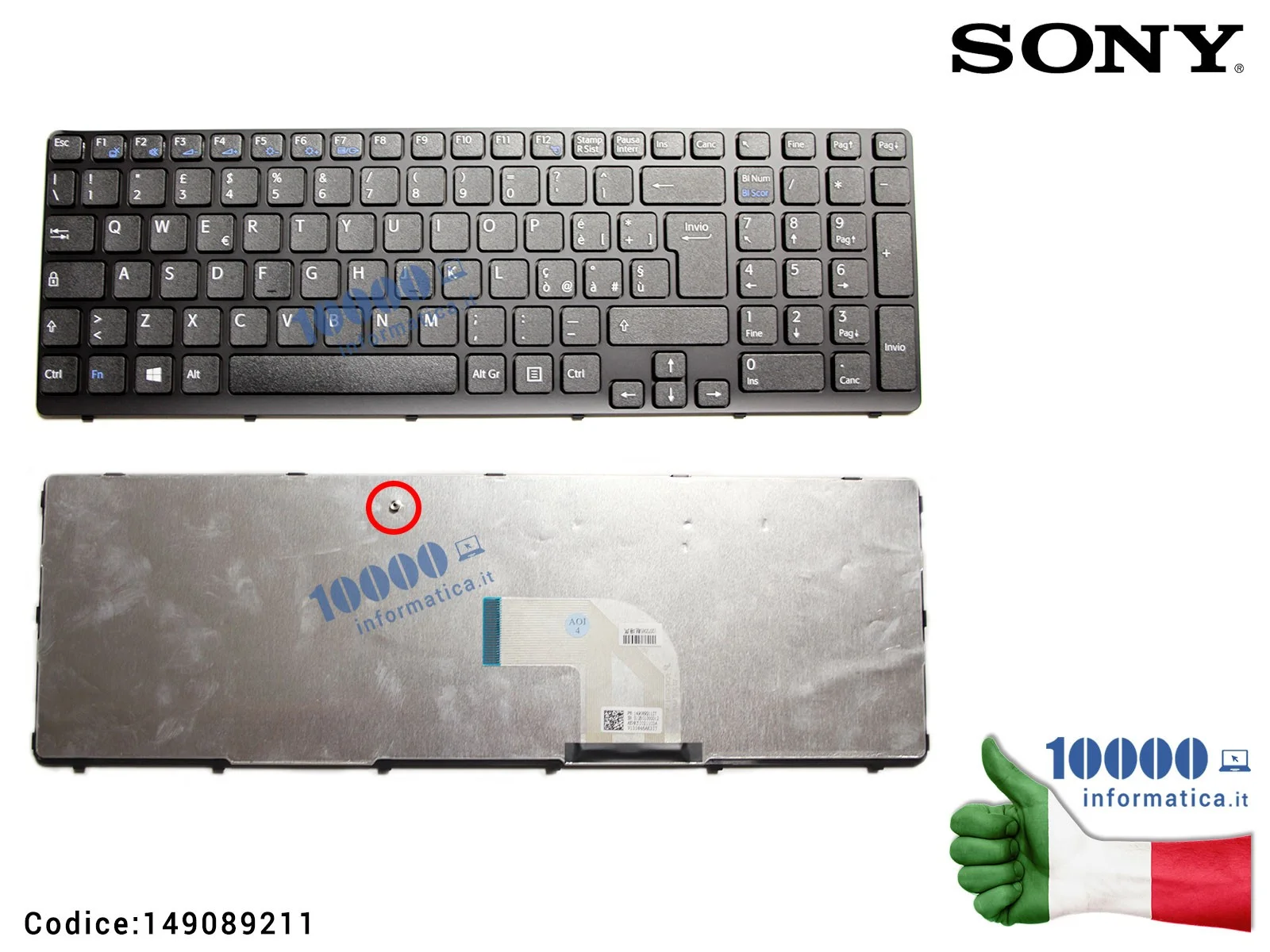 149089211 Tastiera Italiana SONY SVE15 SVE151 SVE152 (NERA) 149031951 V133846AS1 149089211IT Keyboard ITA 149089211 Tastiera Italiana SONY SVE15 SVE151 SVE152 (NERA) 149031951 V133846AS1 149089211IT Keyboard ITA