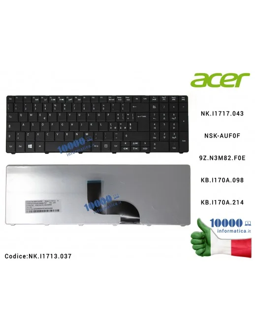Tastiera Italiana ACER Aspire E1-521 E1-531 E1-531G E1-571 E1-571G Travelmate P253 P453 (NERA) NK.I1717.043 MP-09G36I0-6981WNSK-AUF0E 0KN0-YX1IT13 9Z.N3M82.F0EPK130C92R00 PK130PI2B13