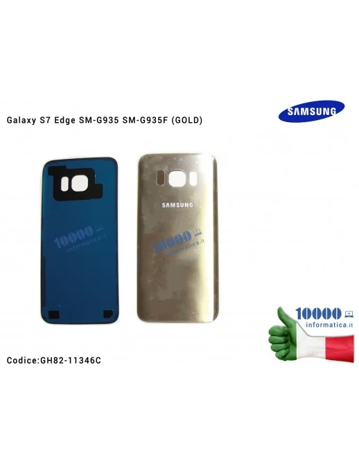 GH82-11346C Cover Posteriore Batteria SAMSUNG Galaxy S7 Edge SM-G935 SM-G935F (GOLD)