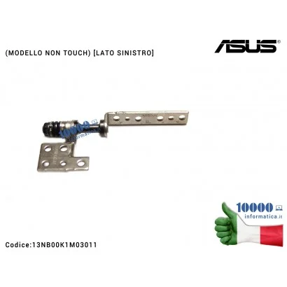 13NB00K1M03011 Cerniera Hinge [SX] ASUS G550 G551 N550 N550JA N550JV N550LF N550JK N550JX N551 (MODELLO NON TOUCH) [LATO SINI...