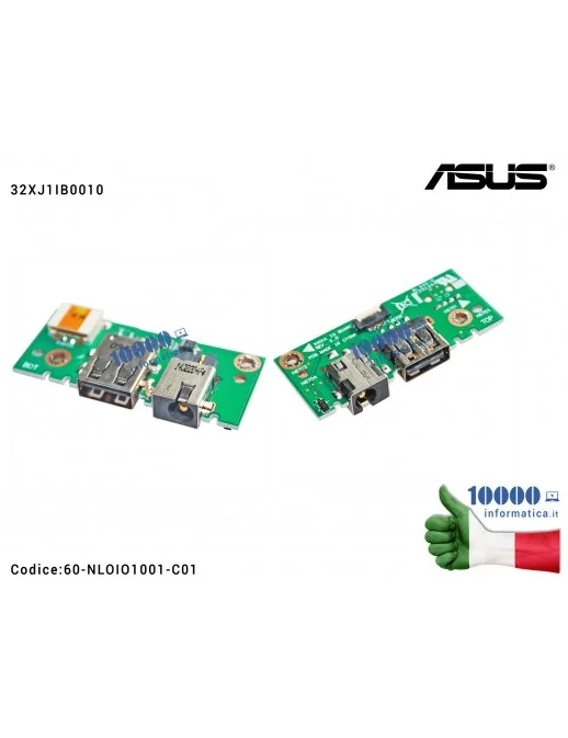 60-NLOIO1001-C01 Connettore I/O USB Board Alimentazione Jack ASUS X301A X401A X501A 32XJ1IB0010