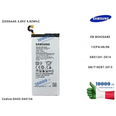 GH43-04413A Batteria EB-BG920ABE SAMSUNG Galaxy S6 SM-G920F G920F [2550mAh 3,85V 9,82Whr] 1ICP4/46/96