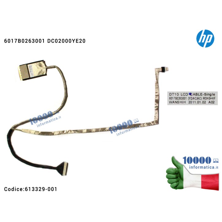 Cavo Flat LCD HP Probook 6445B 6450B 6455B 6460B 6540B 6550B 6555B 6017B0263001 DC02000YE20 613329-001