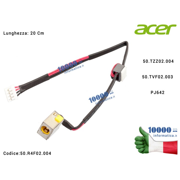 Connettore DC Power Jack PJ462 ACER Aspire 5250 5252 5333 5336 5735 5742 eMachines E442 E529 E642 E644 E729 50.R4F02.004 50R4F02004