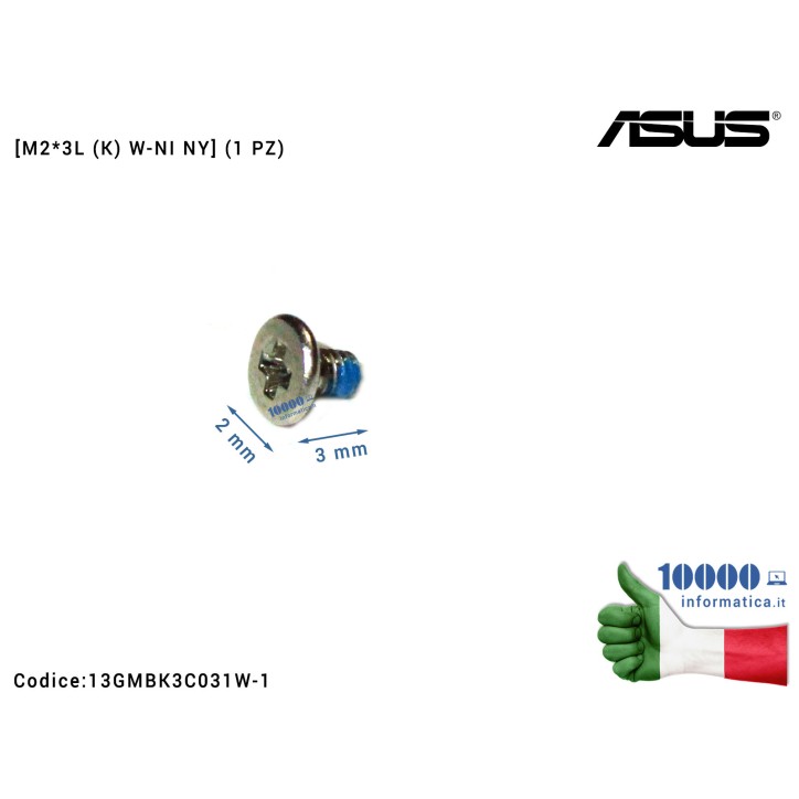 Vite di Fissaggio Notebook [M2*3L (K) W-NI NY] (1 PZ) ASUS X501A F501A X501U X756 X751 X302UA X302UJ TP301 TP501 UX510 UX303 P552L X455LB F751L X455LD BU400A