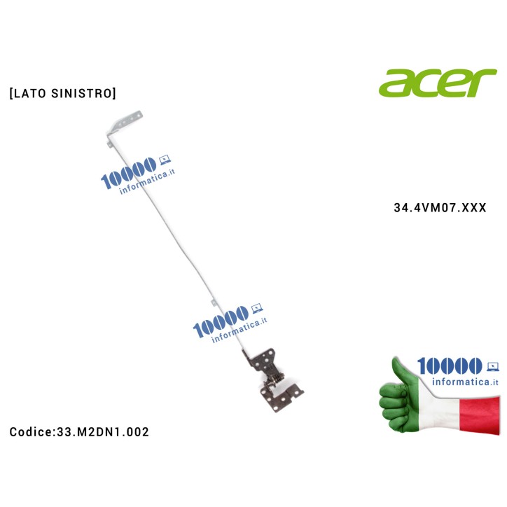 Cerniera [SX] Hinge ACER Aspire V5-531 V5-531G V5-571 V5-571G [LATO SINISTRO] 34.4VM07.XXX 33.M2DN1.002 33M2DN1002