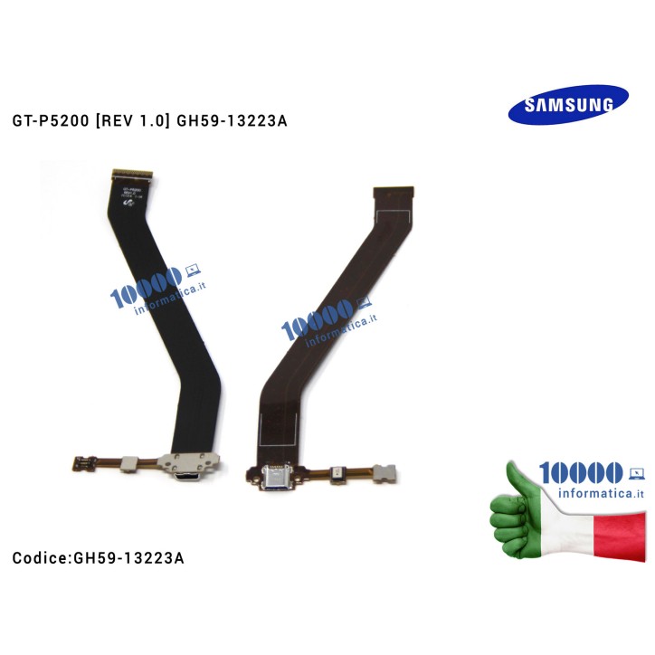 Connettore Cavo Flex Dock Ricarica SAMSUNG Galaxy Tab 3 10,1'' P5200 P5210 P5220 GT-P5200 GT-P5210 GT-P5220 [REV 1.0] GH59-13223