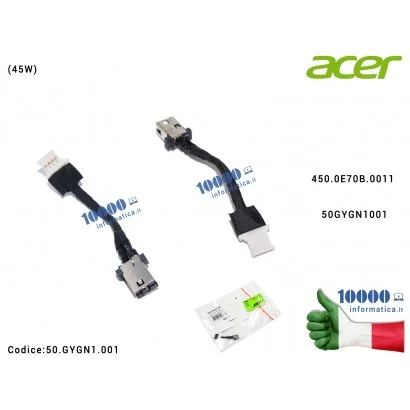 Connettore DC Power Jack (45W) ACER Swift SF314-41 SF314-54 SF314-56 SF314-58 SF314-58G 450.0E70B.0011 50.GYGN1.001 50GYGN1001