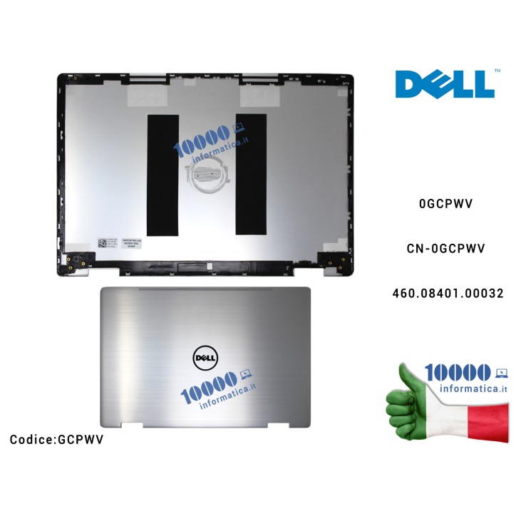 Cover LCD DELL Inspiron 15MF 7000 7569 7579 (SILVER) [TOUCH] GCPWV 0GCPWV CN-0GCPWV 460.08401.0003 PER TOUCHSCREEN