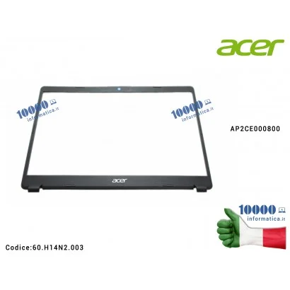 Cornice Display Bezel LCD ACER Aspire A515-52 A515-52G A515-52K A515-52KG 60H14N2003 60.H14N2.003 AP2CE000800