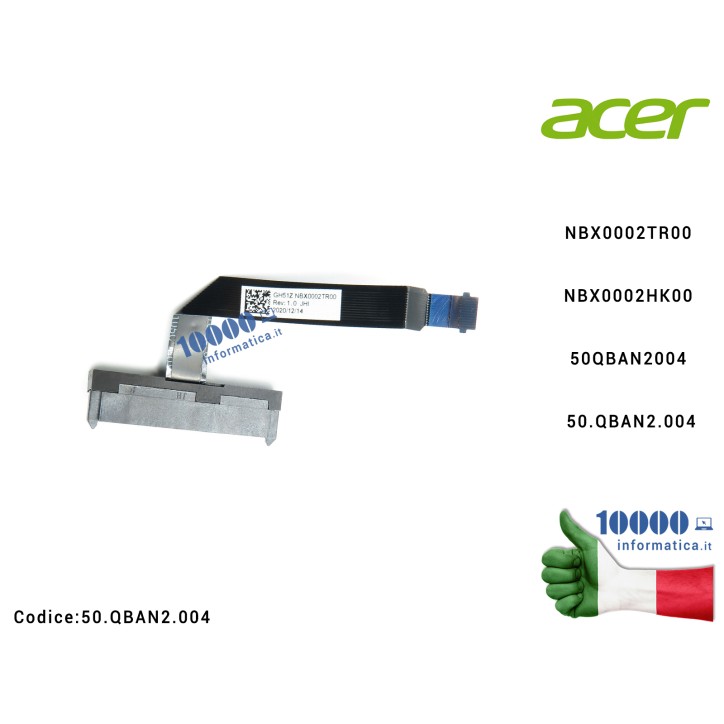 Cavo Hard Disk FFC HDD ACER Nitro AN515-45 AN515-56 AN517-41 AN517-53 NBX0002TR00 NBX0002HK00 50QBAN2004 50.QBAN2.004
