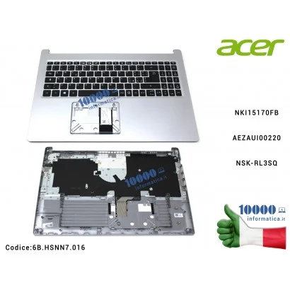 Tastiera Italiana Top Case Superiore ACER Aspire A515-55 A515-55G (SILVER) 6BHSNN7016 NKI15170FB AEZAUI00220 NSK-RL3SQ