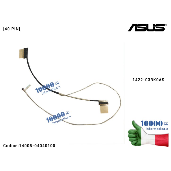 Cavo Flat LCD ASUS [40 PIN] VivoBook 15 F515 F515E F515EA F515J F515MA F515UA X515 X515E X515EA X515J X515MA X515UA 14005-04040100 1422-03RK0AS