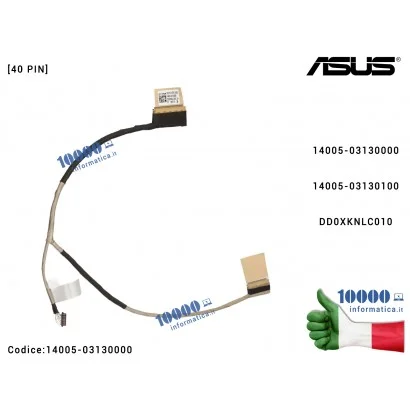 Cavo Flat LCD ASUS VivoBook X531 X531F X531FA X531FL X532EQ X532F X532FA S531F S531FA S532EQ S532FA [40 PIN] 14005-03130000 14005-03130100 DD0XKNLC010