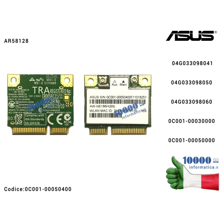 Scheda Wireless WiFi 802.11B/G/N (1*1) RST Wi-Fi WLAN AR58128 ASUSK53 K54C K55 K56 K73 K75 K84 K93 K95 N46 N56 N76 S550C X200 X2