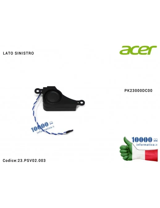 Altoparlante Speaker Audio (SINISTRO) ACER Aspire 5251 5551 5551G 5741 5741G 5741Z 5741ZG 5552 5552G 5742 5742Z 5742G 5336 5733 