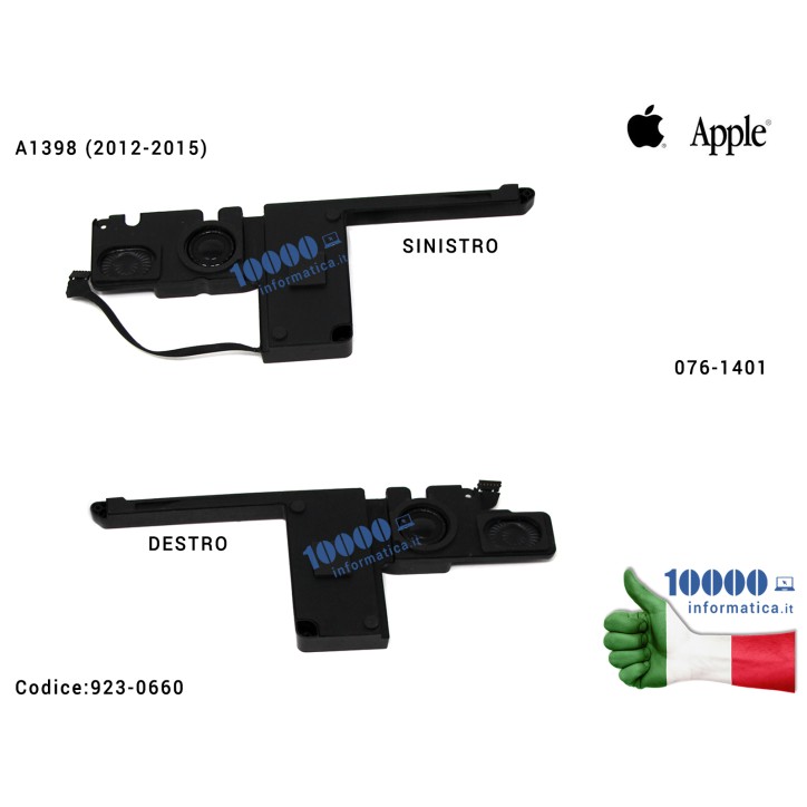 Altoparlanti Speaker APPLE MacBook Pro 15'' Retina A1398 (2012-2015) MC975 MC976 ME664 ME665 [COPPIA] 923-0660 076-1401