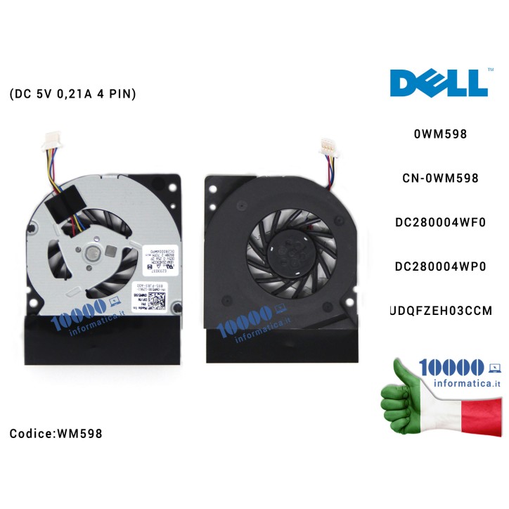 Ventola di Raffreddamento Fan CPU DELL Latitude E4300 (4 PIN) OWM598 0WM598 DC280004WF0 CN-0WM598 UDQFZEH03CCM DFS400805L10T GB0