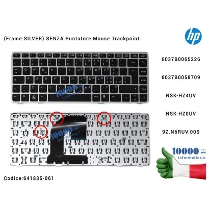 Tastiera Italiana HP EliteBook 8460P 8460W 8470P 8470W ProBook 6460B 6465B 6470B 6475B (Frame SILVER) SENZA Puntatore Mouse Trackpoint