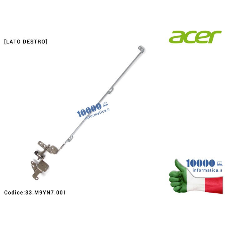 Cerniera [DX] Hinge ACER Aspire V5-552 V5-552G V5-572 V5-572G V5-573 V5-573G V7-581 V7-581G [LATO DESTRO]