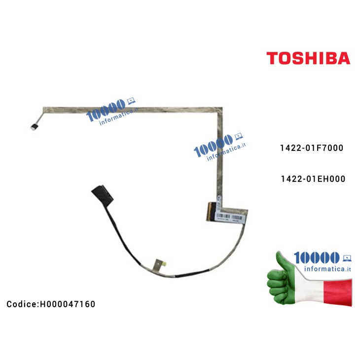 Cavo Flat LCD TOSHIBA Satellite C50 C55 C50-A C50D-A PT10 PT10F 1422-01F5000 1422-01F7000 1422-01EH000 H000047160
