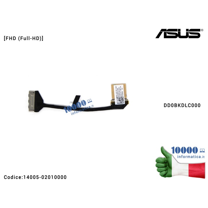 Cavo Flat LCD ASUS ZenBook Flip UX360 UX360C UX360CA (FHD) DD0BKDLC000 [Full-HD] 14005-02010000