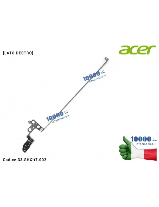 Cerniera [DX] Hinge ACER Aspire A114-31 A114-32 A314-31 A314-32 [LATO DESTRO] 33.SHXN7.002 33SHXN7002