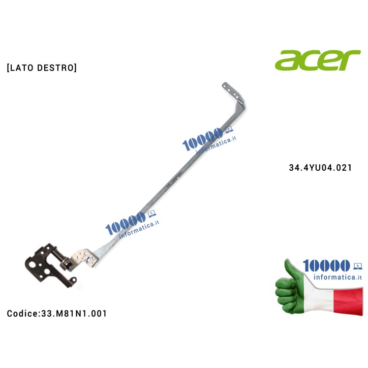Cerniera [DX] Hinge ACER Aspire E1-522 Packard Bell EasyNote TE69KB [LATO DESTRO] 34.4YU04.021 33.M81N1.001 33M81N1001